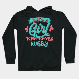 Just A Girl Who Loves Rugby Gift graphic Hoodie